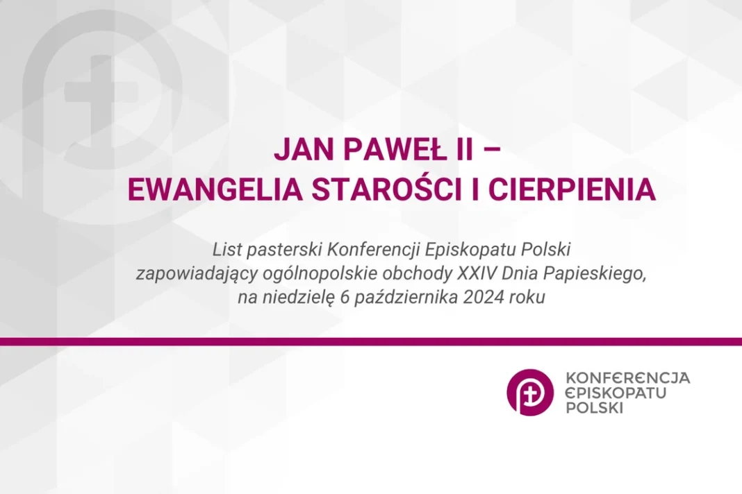 „Jan Paweł II – Ewangelia starości i cierpienia”